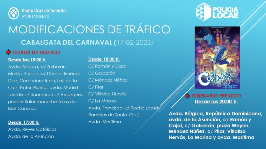 Cortes de tráfico e itinerario de la Cabalgata anunciadora del Carnaval de Santa Cruz de Tenerife